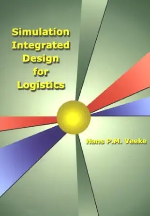 Simulation Integrated Design For Logistics