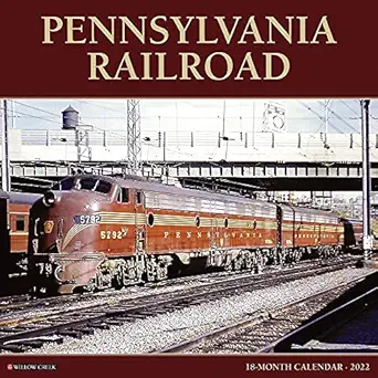 pennsylvania railroad 2022 wall calendar 1st edition willow creek press 1549219227, 978-1549219221