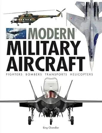 modern military aircraft 1st edition bing chandler 1838865241, 978-1838865245