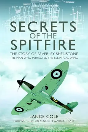 secrets of the spitfire 1st edition lance cole 1526743841, 978-1526743848