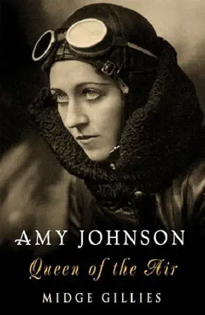 amy johnson queen of the air 1st edition midge gillies 0753817705, 978-0753817704