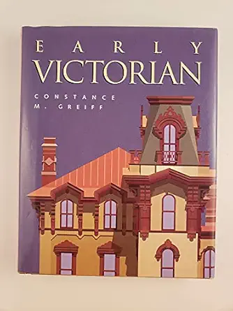early victorian 1st edition constance m greiff 0789200112, 978-0789200112