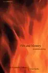 fire and memory on architecture and energy 1st edition luis fernandez galiano 0262561336, 978-0262561334