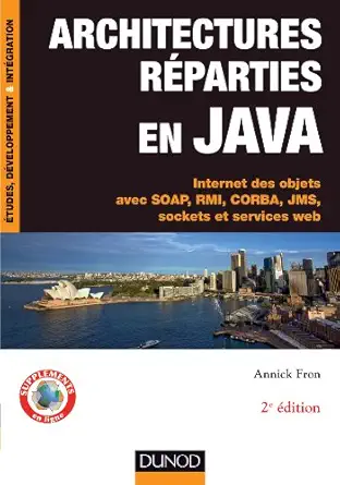 architectures reparties en java rmi jms sockets soap services web 1st edition fron 2100582178, 978-2100582174