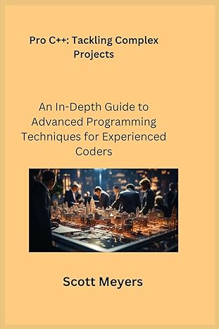 pro c++ tackling complex projects an in depth guide to advanced programming techniques for experienced coders