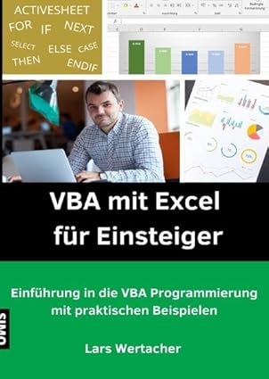 vba mit excel fa 1/4r einsteiger einfa 1/4hrung in die vba programmierung mit praktischen beispielen 1st