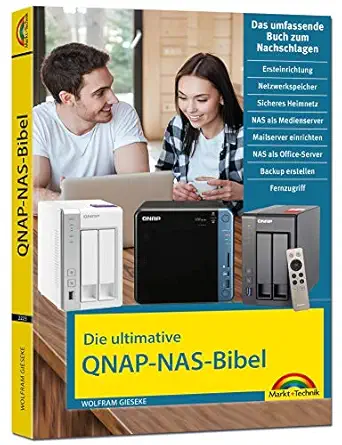 die ultimative qnap nas bibel das praxisbuch mit vielen insider tipps und tricks komplett in farbe 1st
