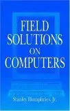 field solutions on computers 1st edition stanley humphries jr 0849316685, 978-0849316685