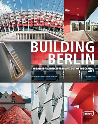 building berlin vol 2 the latest architecture in and out of the capital 1st edition friederike meyer