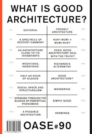 oase 90 what is good architecture 1st edition va c ronique patteeuw ,hans teerds ,christophe van gerrewey