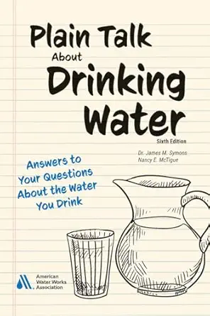 plain talk about drinking water 1st edition nancy mctigue 1647172446, 978-1647172442