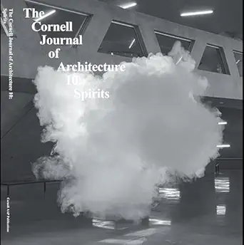 cornell journal of architecture 10 spirits 1st edition caroline oa donnell 0978506197, 978-0978506193