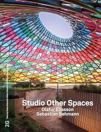 2g #93 olafur eliasson and sebastian behmann 1st edition moisa c s puente ,olafur eliasson ,paola antonelli