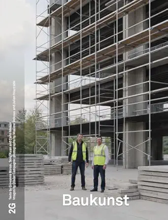 2g #95 baukunst 1st edition moises puente ,giovanna borasi ,seng kuan ,carlo menon 3753309109,