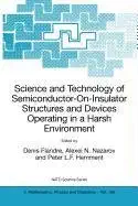 science and technology of semiconductor on insulator structures and devices operating in a harsh environment