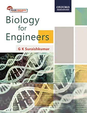biology for engineers 1st edition g k suraishkumar 0199498741, 978-0199498741