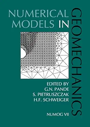 numerical models in geomechanics 1st edition g n pande ,s pietruszczak ,h f schweiger 9058090957,
