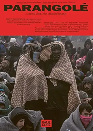 motherland parangola a a journal about the urbanised planet 1st edition alfredo brillembourg ,synne bergby