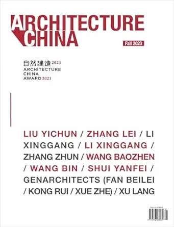 architecture china architecture china award 2023 1st edition dr li xiangning ,wang ying 1864709871,