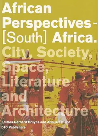 african perspectives dsd series vol 7 1st edition gerhard bruyns ,arie graafland 906450797x, 978-9064507977