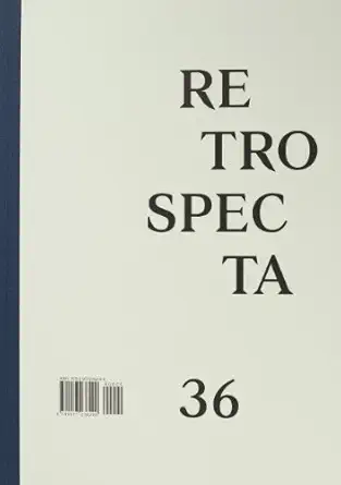 retrospecta 36 1st edition nina rappaport 0977236293, 978-0977236299