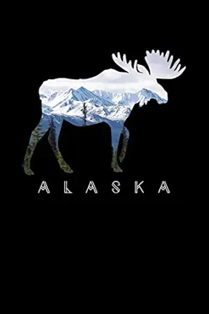 alaska moose and snowy mountains alaskan wildlife lined notebook 1st edition alaskan wildlife media