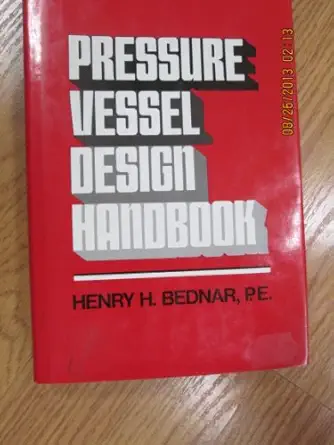 pressure vessel design handbook 1st edition henry m bednar 0442254164, 978-0442254162