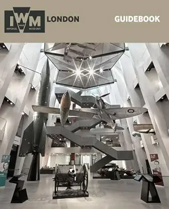 iwm london guidebook 1st edition jonathan asbury 1904897789, 978-1904897781