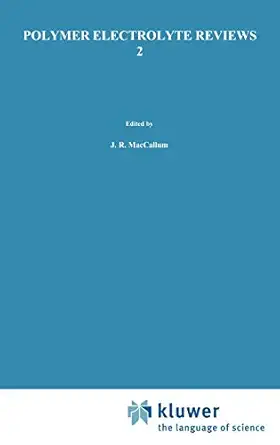 polymer electrolyte reviews 1st edition j r maccallum ,c a vincent 1851663487, 978-1851663484