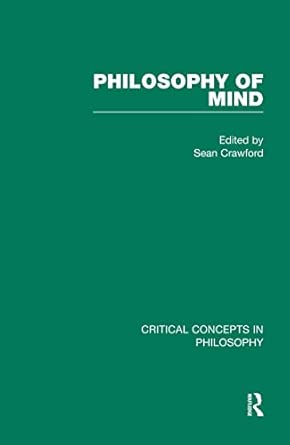philosophy of mind 1st edition sean crawford 0415471915, 978-0415471916