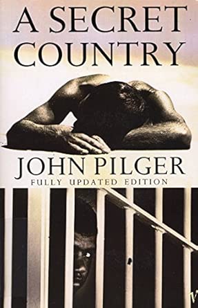 a secret country 1st edition john pilger 0099152312, 978-0099152316