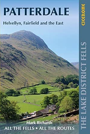 walking the lake district fells patterdale helvellyn fairfield and the east 1st edition mark richards