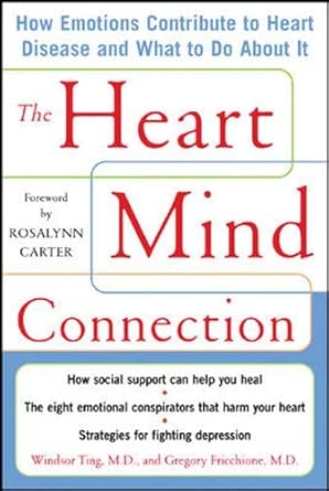 the heart mind connection 1st edition windsor ting ,gregory fricchione 007139026x, 978-0071390262