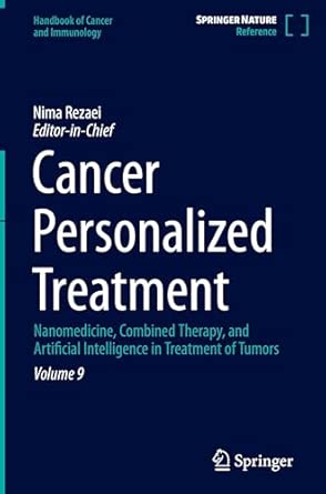 cancer personalized treatment nanomedicine combined therapy and artificial intelligence in treatment of