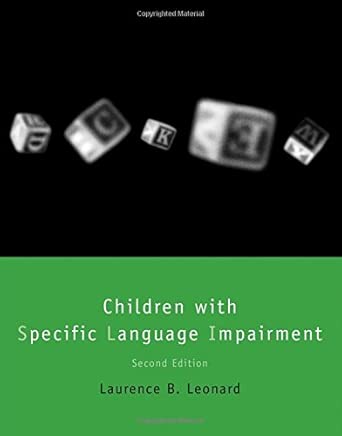 children with specific language impairment 1st edition laurence b leonard 0262027062, 978-0262027069