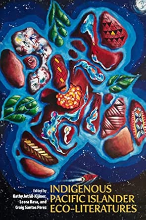 indigenous pacific islander eco literatures 1st edition climate envoy marshall islands government kathy jeta