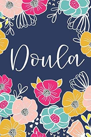 doula lined notebook journal bright floral design 1st edition cardien design co 1076646824, 978-1076646828