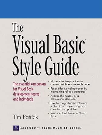 the visual basic style guide the essential companion for visual basic development teams and individuals 1st