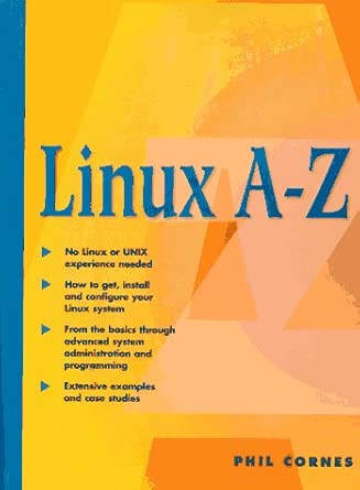 the linux a z 1st edition cornes 0137428677, 978-0137428670