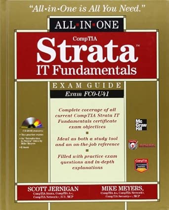 comptia strata it fundamentals all in one exam guide 1st edition scott jernigan ,michael meyers 0071760229,