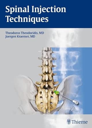 spinal injection techniques 1st edition theodoros theodoridis ,ja 1/4rgen kra mer 3131450711, 978-3131450715