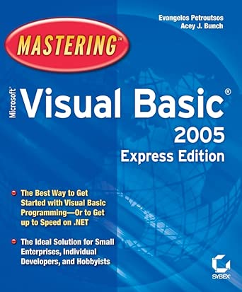 mastering microsoft visual basic 2005 1st edition evangelos petroutsos ,acey bunch 0782143989, 978-0782143980