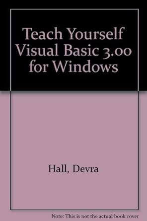 teach yourself visual basic 3 00 for windows 1st edition devra hall 1558283420, 978-1558283428