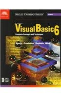 microsoft visual basic 6 complete concepts and techniques 1st edition michael mick ,gary shelly ,thomas j