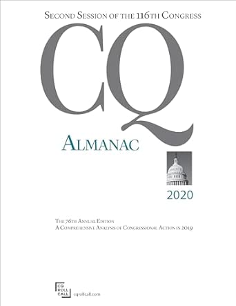cq almanac 2020 116th congress 2nd session 1st edition cq roll call 1071833693, 978-1071833698