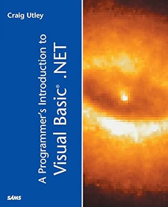 programmers introduction to visual basic net a 1st edition utley craig 0672322641, 978-0672322648