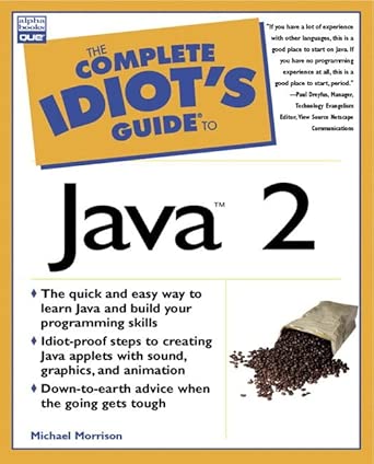 the complete idiots guide to java 2 1st edition michael morrison 0789721317, 978-0789721310