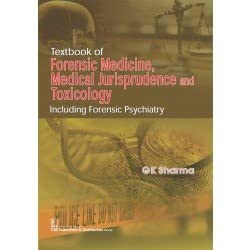 textbook of forensic medicine medical jurisprudence and toxicology 1st edition a sharma 9386478331,