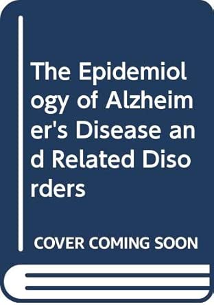 the epidemiology of alzheimers disease and related disorders 1st edition a f jorm 0412315203, 978-0412315206