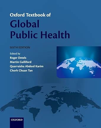 oxford textbook of global public health 1st edition professor and chair department of epidemiology ucla